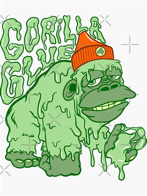 Gorilla Glue Sticker For Sale By Cheechardman Redbubble