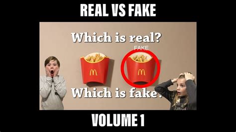 Real Vs Fake Vol 1 Youtube