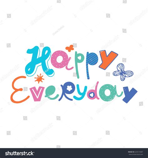 Happy Everyday Five Color Print Children Stock Vector 625515587