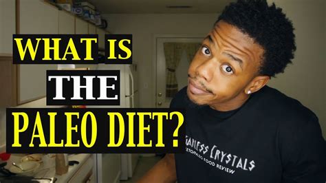 what is the paleo diet youtube