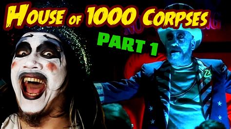 It was released in the united states on april 11, 2003 by lions gate entertainment. House of 1000 Corpses (part 1) - Count Jackula Horror ...
