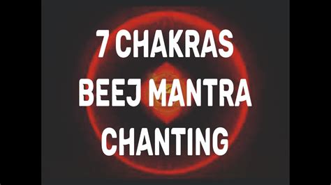 Chakras Beej Mantra Chants Mantras Meditation Music For Balancing