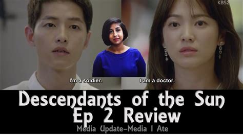 Meanwhile, the supply truck with the cure disappears. Descendants of the Sun Ep 2 Review | Media Update Media I ...