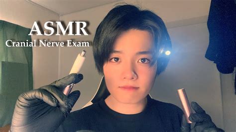 Asmr Cranial Nerve Exam About Minutes Whisper Tapping Cutting