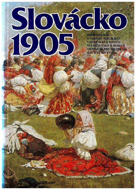Slovácko má za sebou oficiální focení. Slovácko 1905 - Václav Frolec | Databáze knih