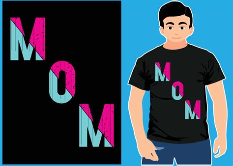 Mom T Shirt Design Mothers Day T Shirt 6941830 Vector Art At Vecteezy