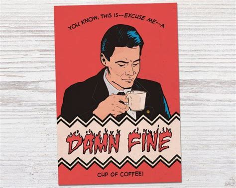 Twin Peaks A Damn Fine Cup Of Coffee Dale Cooper Quote Pop Art Comic Book Handmade Print X