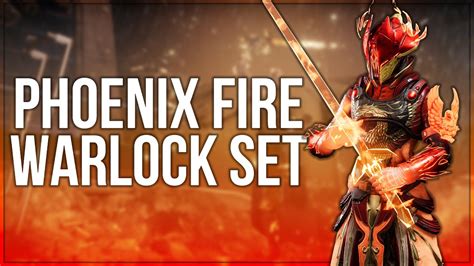 Phoenix Fire Warlock Set Destiny 2 Fashion Builds Youtube