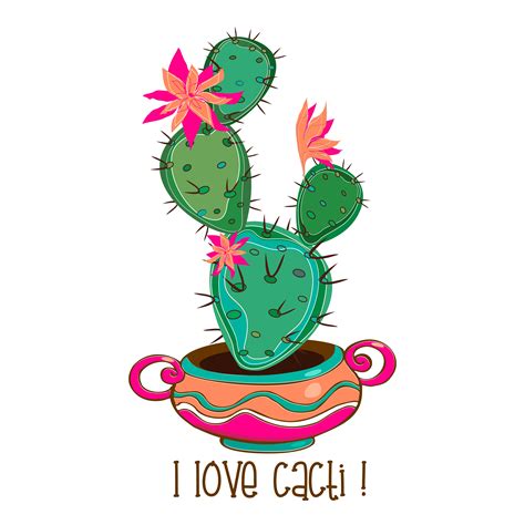 Cactus In A Nice Clay Pot Inscription I Love Cacti Vector 601050