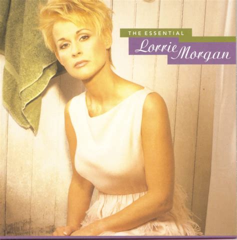 The Essential Lorrie Morgan Morgan Lorrie Amazonca Music