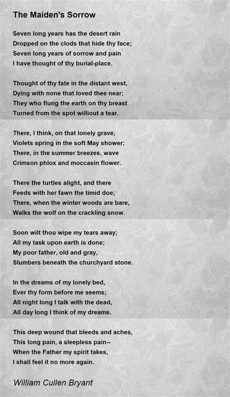 The Maidens Sorrow Poem By William Cullen Bryant Poem Hunter