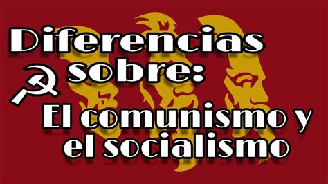 Diferencias Entre El Socialismo Y Comunismo Youtube Hot Sex Picture