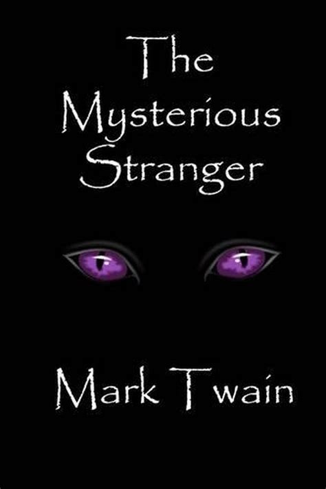 The Mysterious Stranger By Mark Twain English Paperback Book Free