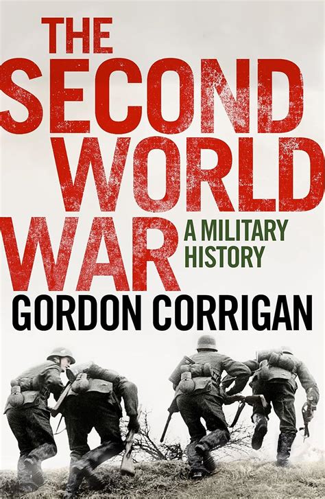 The Second World War A Military History Ebook Corrigan