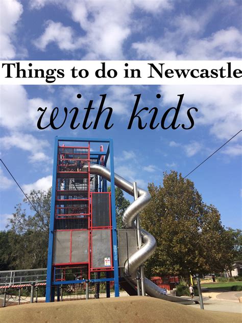 Things To Do In Newcastle With Kids