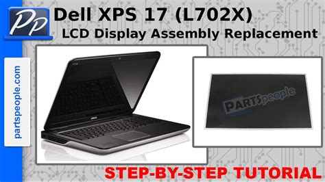 Dell Xps 17 L702x Lcd Display Assembly Replacement Video Tutorial