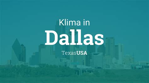 Klima Dallas Klimatabelle Klimadiagramm