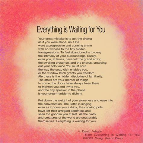 Everything Is Waiting For You Poem Image You Poem Feeling Abandoned