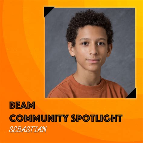 Comunnity Spotlight: Sebastian — Beam Center