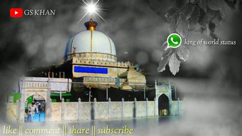 Teri rehmato ka dariya hamsar hayat (18. KHWAJA GARIB NAWAZ SPECIAL || WhatsApp status {2020} - YouTube