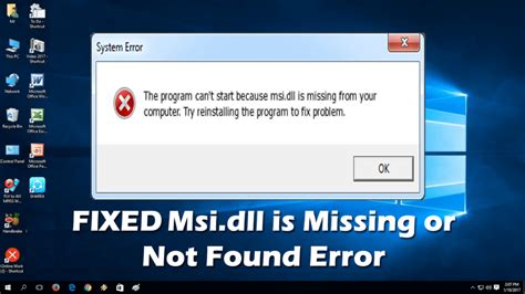 Solved Msi Dll Is Missing Or Not Found Error On Windows