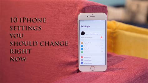10 Apple Iphone Settings You Should Change Right Now Iphone Apple