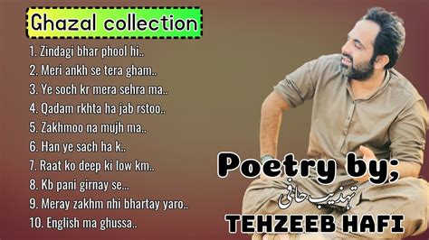 Tehzeeb Hafi Poetry Urdu Ghazal Collection Listen To Hafi Best