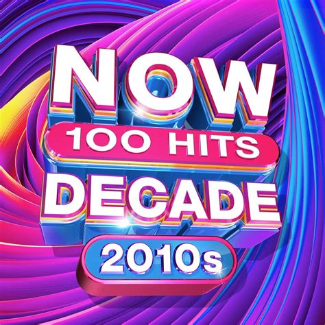 Now 100 Hits The Decade 2010s Cd Album Free Shipping Over £20