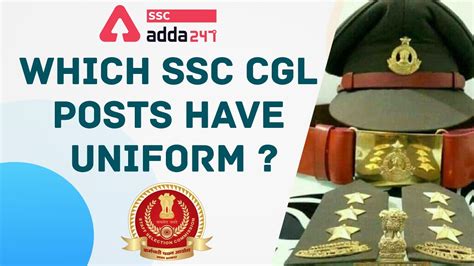 Which Ssc Cgl Posts Have Uniform Youtube