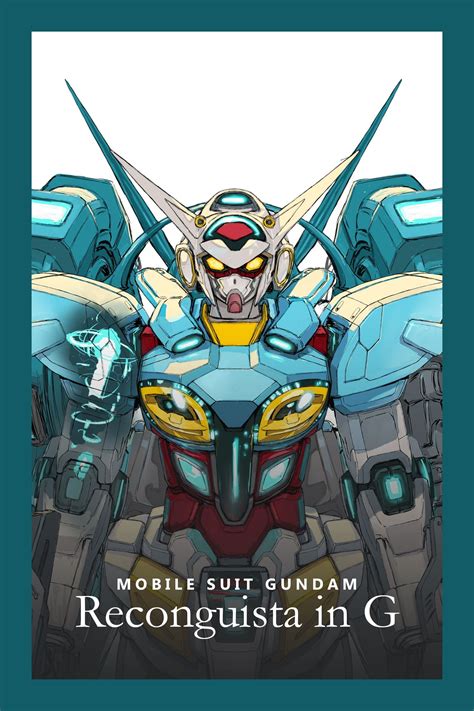 Gundam Reconguista In G Tv Series 2014 Posters — The Movie