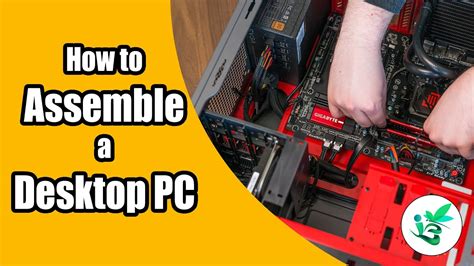 How To Assemble A Computer Step By Step Youtube