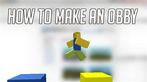 How To Make An Obby On Roblox Easy Youtube