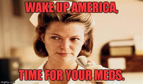 Nurse Ratched Memes And S Imgflip