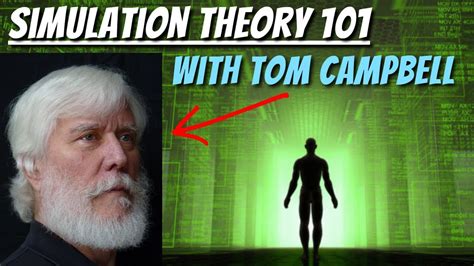 Both st and tt supporters can present paradigmatic cases in which their own theory holds explanatory power. Simulation Theory 101 With Tom Campbell | The Basics of ...