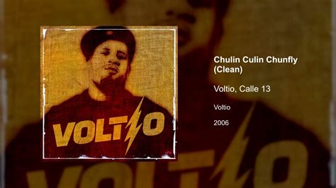 Voltio Calle Chulin Culin Chunfly Clean Version Youtube