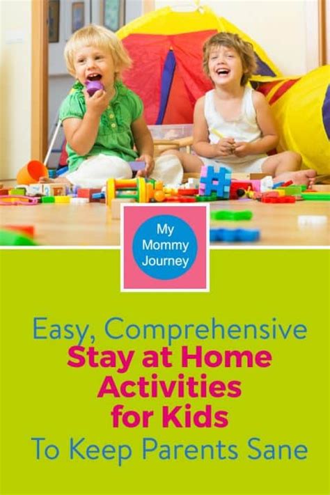 Easy Comprehensive Stay At Home Activities For Kids To Keep Parents