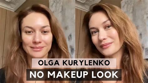 Olga Kurylenko Makeup Routine No Makeup Look By Olga Kurylenko Youtube