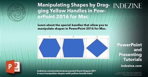 Manipulating Shapes By Dragging Yellow Handles In Powerpoint 2016 For Mac