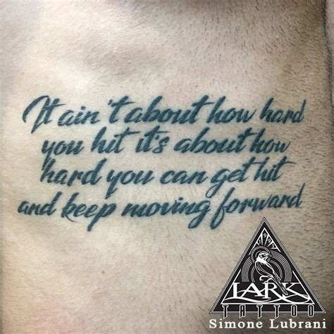 Rocky Movie Quote Lettering Tattoo By Lark Tattoo Artist Simone Lubrani
