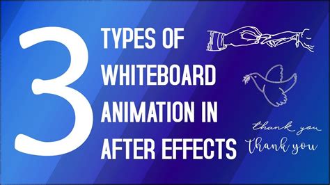 We make it easy to have the best after effects video. After Effects Tutorial - Top 3 Types of Whiteboard ...