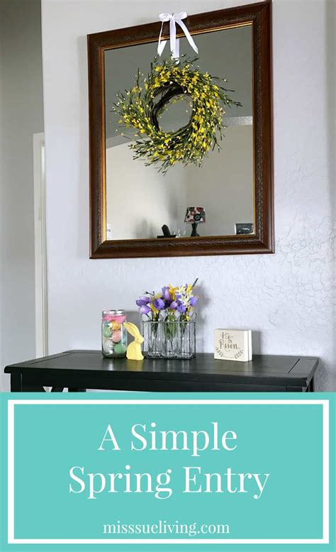 A Simple Spring Entryway Miss Sue Living