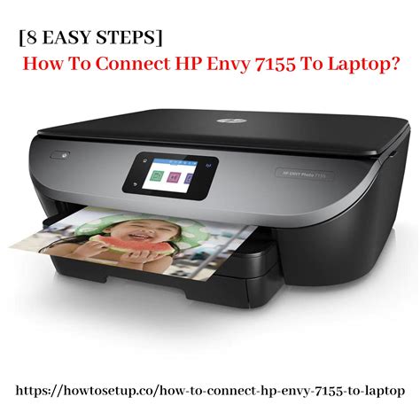 Connecting Hp Envy 7155 To Laptop Is A Quite Simple Procedure Let Us