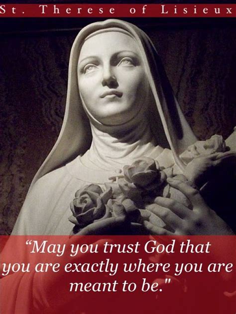 Saint Therese Of Lisieux Quotes Inspiration