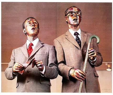 Realm Of Soul And Art Gilbert And George