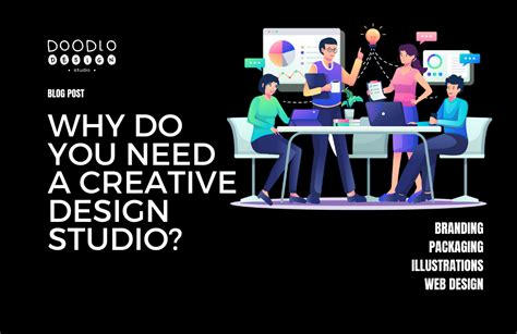 Why You Need A Creative Design Studio