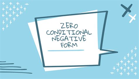 Zero Conditional Negative Form English Quizizz