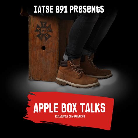 Iatse Local 891 Presents Apple Box Talks Iheart
