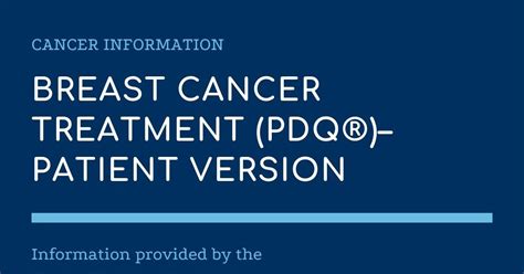 Breast Cancer Treatment Pdq®patient Version General Medical