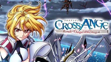 Watch Cross Ange Rondo Of Angels And Dragons Full Season And Episodes Now