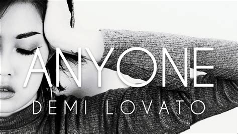 Anyone Demi Lovato Youtube